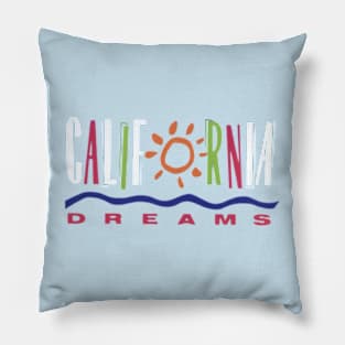 California Dreams Pillow