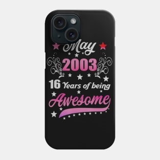 Born in May 2003 17th Birthday Gifts 17 Years Old Phone Case