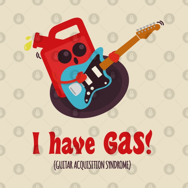 I Have Gas | Funny Guitarist Puns Jokes | Electric Guitar by Fluffy-Vectors