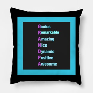 Grandpa:  Genius-Remarkable-Amazing-Nice-Dynamic-Positive-Awesome -Motivational  Gifts for Grandpa Pillow