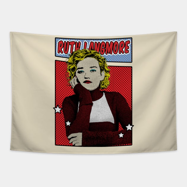 Ruth Langmore Pop Art Comic Style Tapestry by Flasher