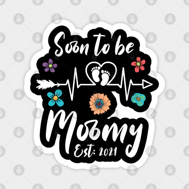 Soon To Be Mommy Est 2021 mom Magnet by Gaming champion