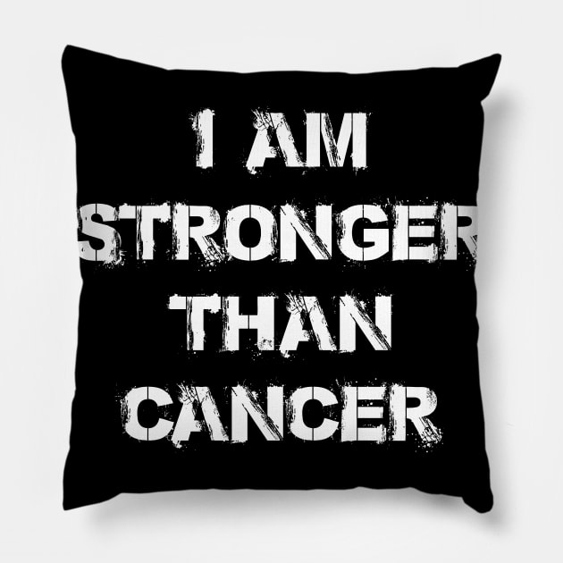 I Am Stronger Than Cancer - Inspirational Quote Pillow by jpmariano