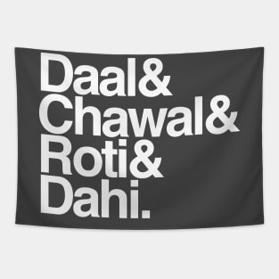 Daal Chawal Roti Dahi (White) Tapestry