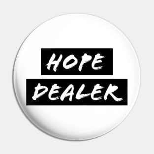 Hope Dealer - Christian Faith Pin