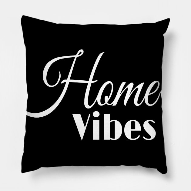 Home Vibes - Stay Home Save Lives - Team Home - Quarantine Pillow by Abstract Designs