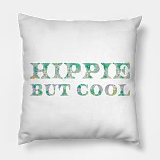 Hippie but Cool Pillow