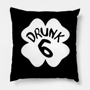 Drunk 6 St Pattys Day Green Tee Drinking Team Group Matching Pillow