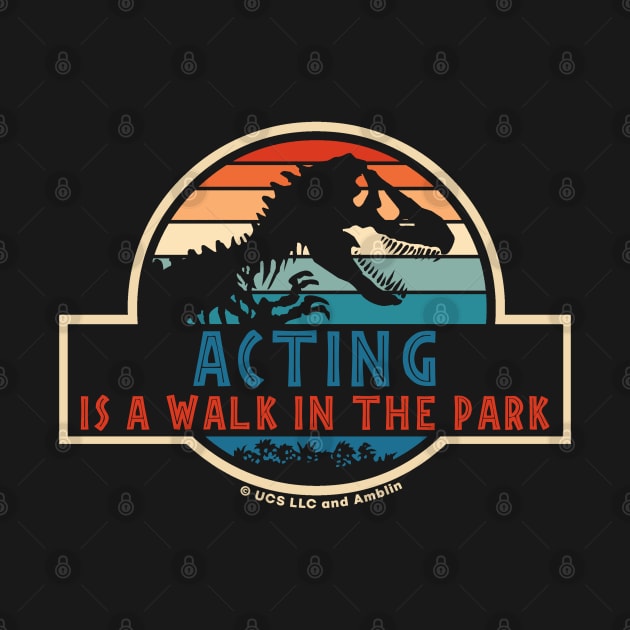 Jurassic Park actor job gifts - a walk in the park by SerenityByAlex