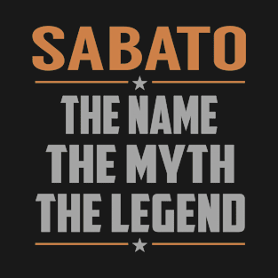 SABATO The Name The Myth The Legend T-Shirt