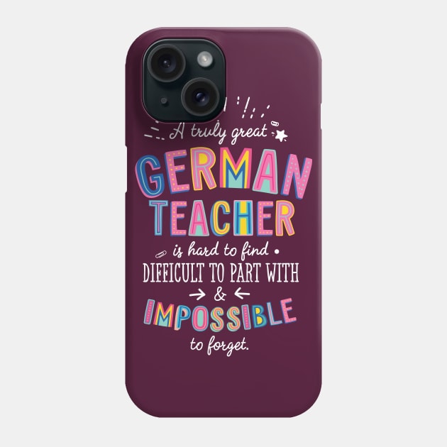 A truly Great German Teacher Gift - Impossible to forget Phone Case by BetterManufaktur