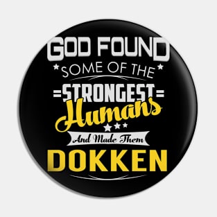 DOKKEN Pin