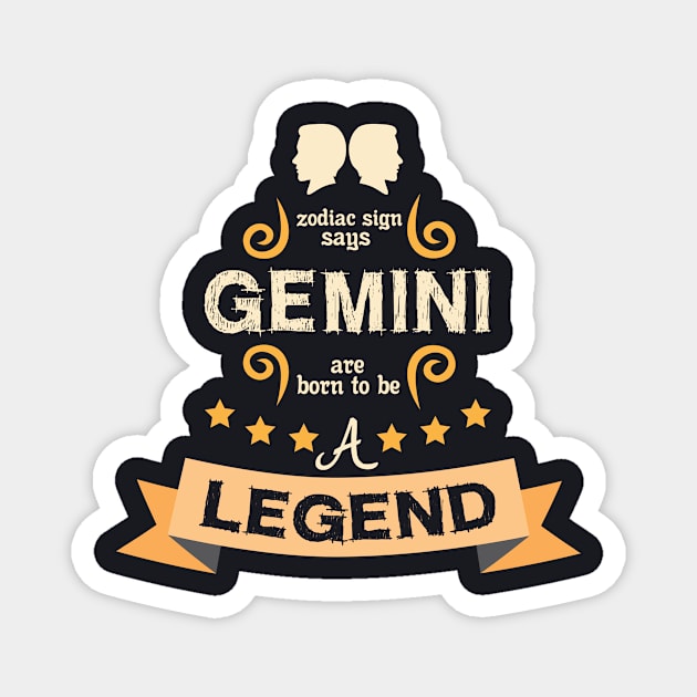 gemini, born legend Magnet by ThyShirtProject - Affiliate