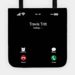 Travis Tritt Calling . . . Tote