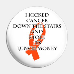 Cancer Bully (Orange Ribbon) Pin