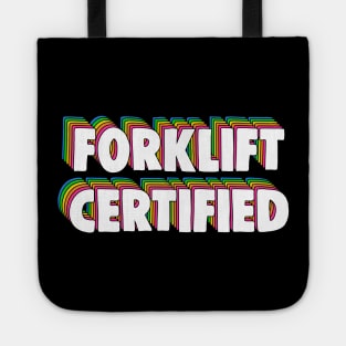 Forklift Certification Meme Tote