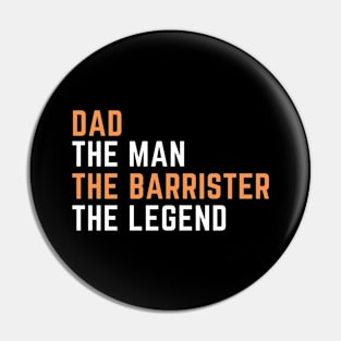 Dad. barrister. legend Pin