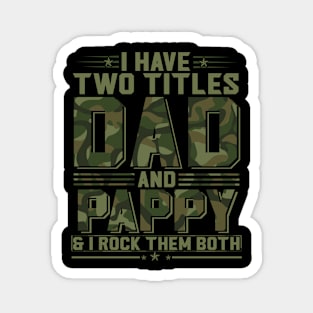 Retro I Have Two Titles Dad And Pops Funny Father's Day Magnet