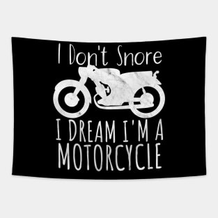 Motorcycle i don't snore i dream Tapestry