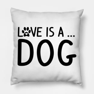 Dog Lover Gifts for All Dog Breeds Pillow