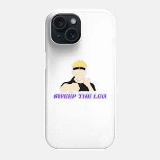 johnny lawrence sweep the leg 2 Phone Case