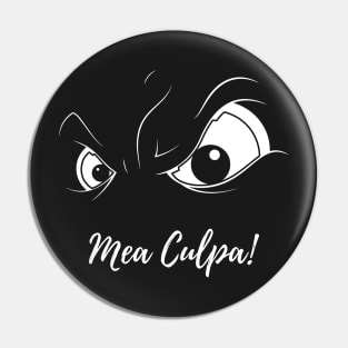 Mea Culpa Naughty Shirt Latin Proverb I Am Guilty Evil Look Pin