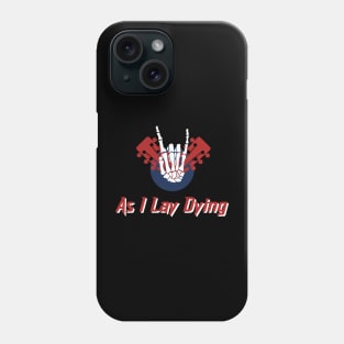 As I Lay Dying Phone Case