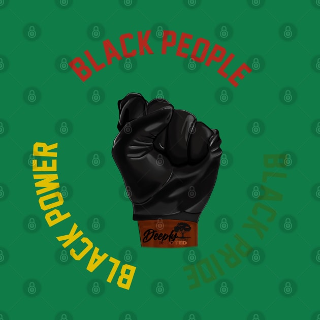 Black People Black Pride Black Power (Variant) by GardenCity Graffiti 