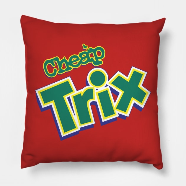 Cheap Trix! Pillow by RetroZest