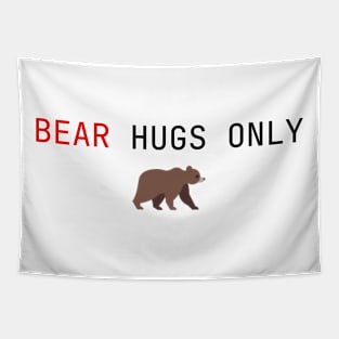 Bear Hugs Only Tapestry