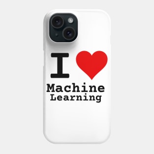 I Love Machine Learning | Stylized Heart Logo Black Phone Case