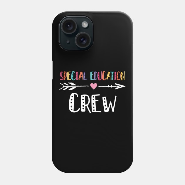 Special Education Sped Crew Teacher Back To School Gift Phone Case by Tane Kagar