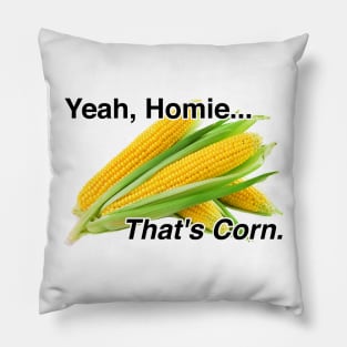 that's corn Pillow