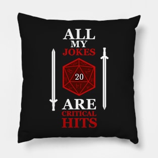 Critical Jokes DnD Dad Gift Shirt Pillow