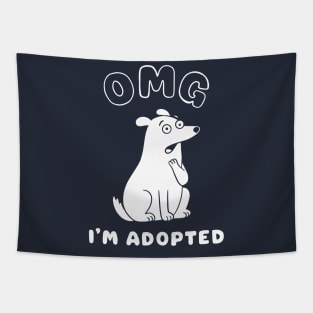 OMG I'M ADOPTED Tapestry