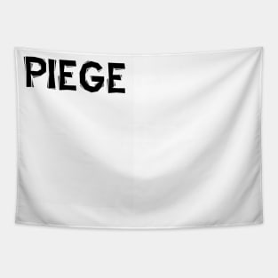 Piege 1 Tapestry