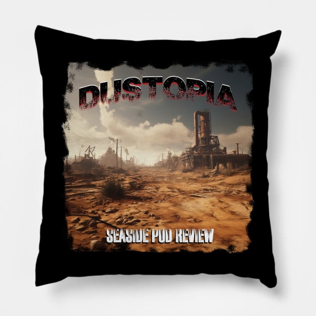 Dustopia Pillow by The Eight Ninety Eight