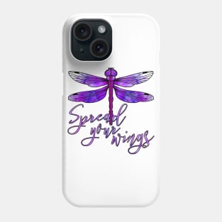 Dragonfly - Spread your wings - Purple Phone Case