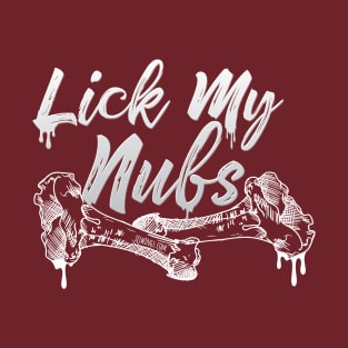 Lick My Nubs T-Shirt