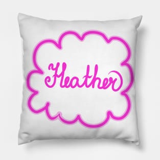 Heather. Female name. Pillow