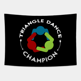 Triangle dance trend champion round Tapestry