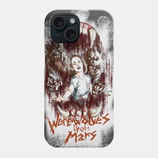 Werewolves From Mars (1984) Phone Case