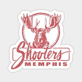 Shooters - Memphis Magnet
