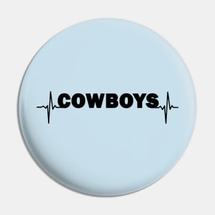 Cowboys heartbeat Pin