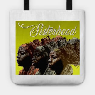 Sisterhood Tote