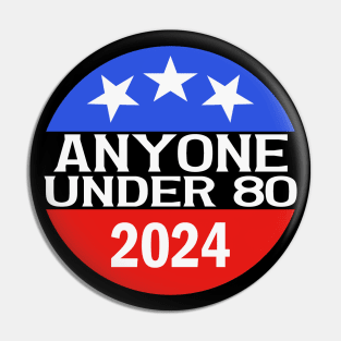 Anyone Under 80 in 2024 Pin