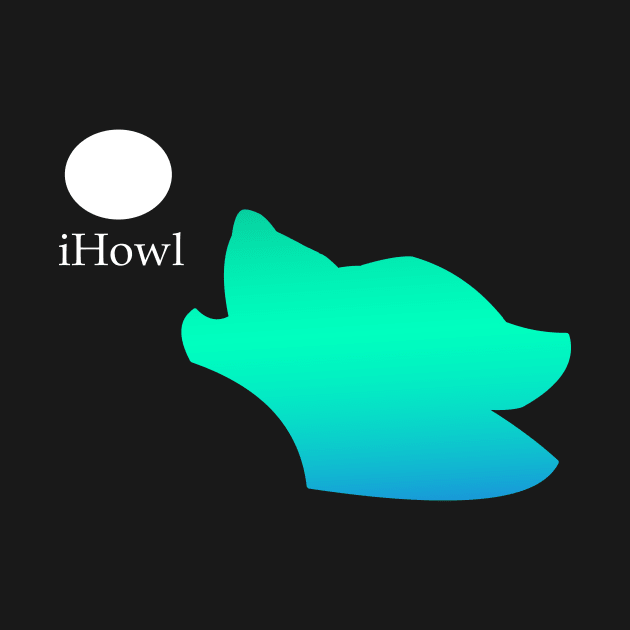 iHowl by KodaGreymane