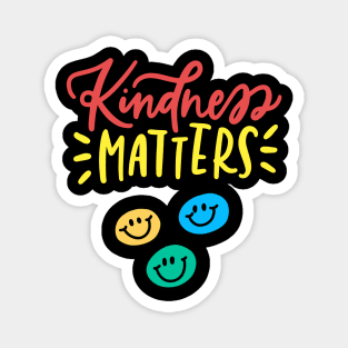 Kindness matters Magnet