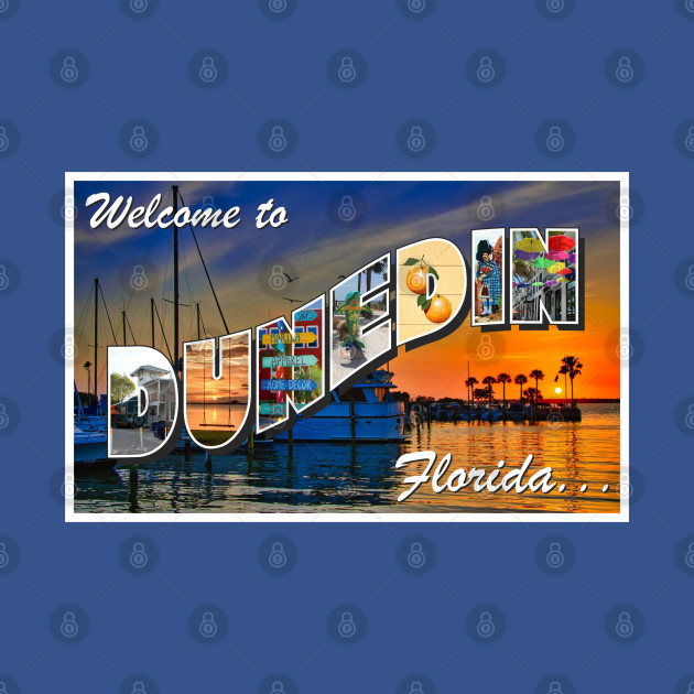 Welcome to Dunedin... Now go Home! by SaKaNa