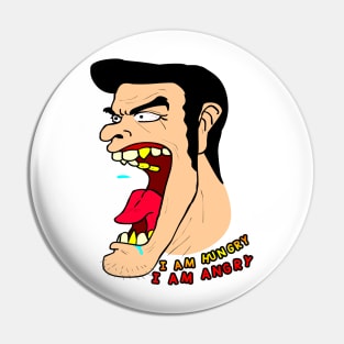 I am Hungry Pin